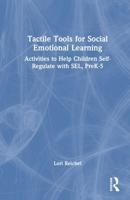 Tactile Tools for Social Emotional Learning