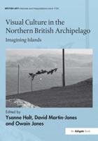 Visual Culture in the Northern British Archipelago