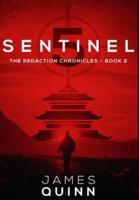 Sentinel Five: Premium Hardcover Edition
