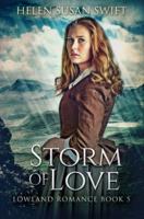 Storm of Love: Premium Hardcover Edition
