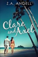 Clare and Axel: Large Print Edition