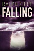 Falling: Large Print Edition