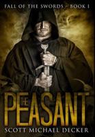 The Peasant: Premium Hardcover Edition