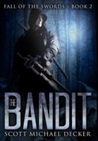 The Bandit: Premium Hardcover Edition