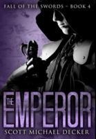 The Emperor: Premium Hardcover Edition