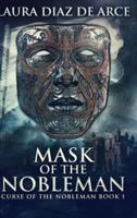 Mask of the Nobleman: Large Print Hardcover Edition