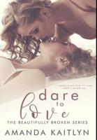 Dare to Love