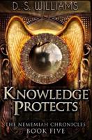 Knowledge Protects: Premium Hardcover Edition