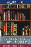 State of the Union Address (Esprios Classics)