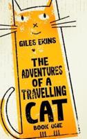 The Adventures Of A Travelling Cat: Large Print Hardcover Edition