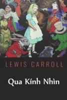 Qua Kính Nhìn: Through the Looking Glass, Vietnamese edition