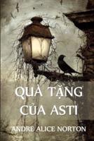 Quà Tặng Của Asti: The Gifts of Asti, Vietnamese edition