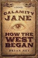 Calamity Jane: Premium Hardcover Edition