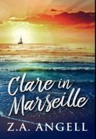 Clare In Marseille
