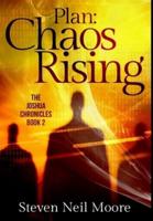 Plan - Chaos Rising