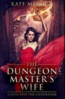 The Dungeon Master's Wife