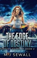 The Edge Of Destiny