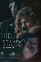 Rico Stays: Premium Hardcover Edition