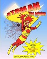 Atoman superhero, the comic book