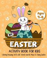 My Easter Activity Book for Kids Age 4-8