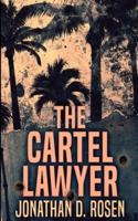 The Cartel Lawyer