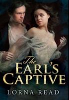 The Earl's Captive: Premium Large Print Hardcover Edition