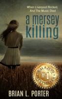 A Mersey Killing: Clear Print Hardcover Edition