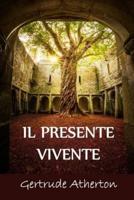 Il Presente Vivente: The Living Present, Italian edition