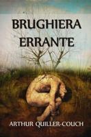 Brughiera Errante: Wandering Health, Italian edition