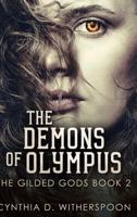 The Demons of Olympus (The Gilded Gods Book 2)