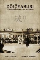 Dojoyaburi, los desafíos del Judo Kodokan