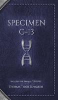 Specimen G-13 - Deluxe Edition