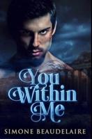 You Within Me: Premium Hardcover Edition