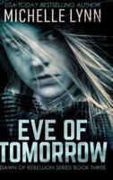 Eve of Tomorrow