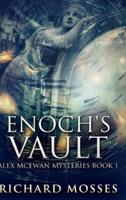 Enoch's Vault: Large Print Hardcover Edition