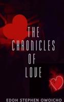 The Chronicles Of Love