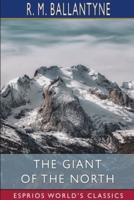 The Giant of the North (Esprios Classics)