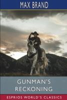 Gunman's Reckoning (Esprios Classics)