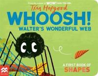 Whoosh! Walter's Wonderful Web