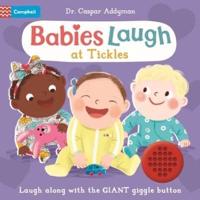 Babies Laugh at Tickles