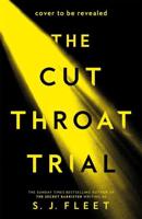 Cut Throat Trial