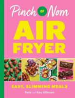 Pinch Of Nom Air Fryer