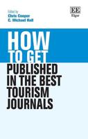 How to Get Published in the Best Tourism Journals