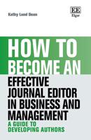How to Become an Effective Journal Editor in Business and Management