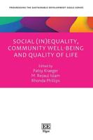 Social (In)equality, Community Well-Being and Quality of Life