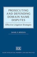 Prosecuting and Defending Domain Name Disputes