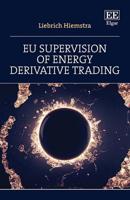 Eu Supervision of Energy Derivative Trading