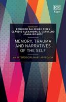 Memory, Trauma and Narratives of the Self