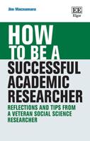 How to Be a Successful Academic Researcher