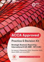 Strategic Business Reporting. Practice & Revision Kit